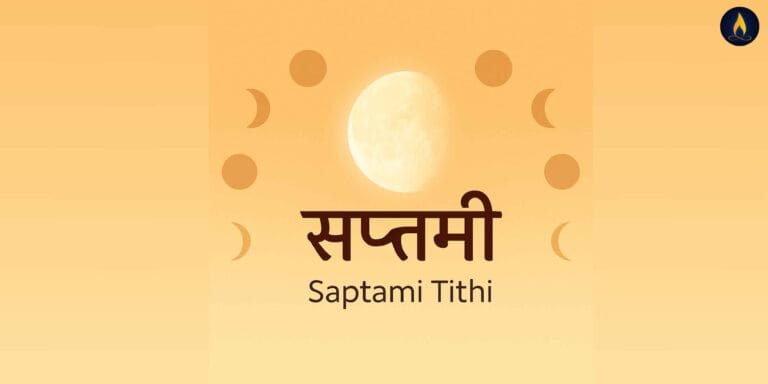 What is Saptami Tithi in Vedic Astrology?